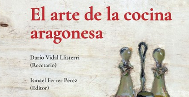 Presentación del libro ‘El arte de la cocina aragonesa’